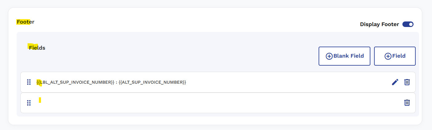Footer section showing Fields with Blank Field and Field buttons and Display Footer toggle